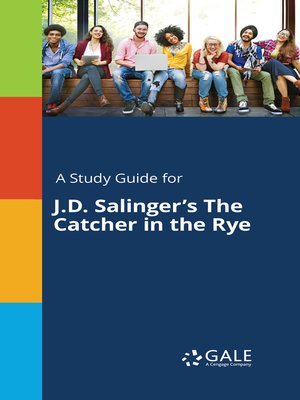 cover image of A Study Guide for J. D. Salinger's "The Catcher in the Rye"